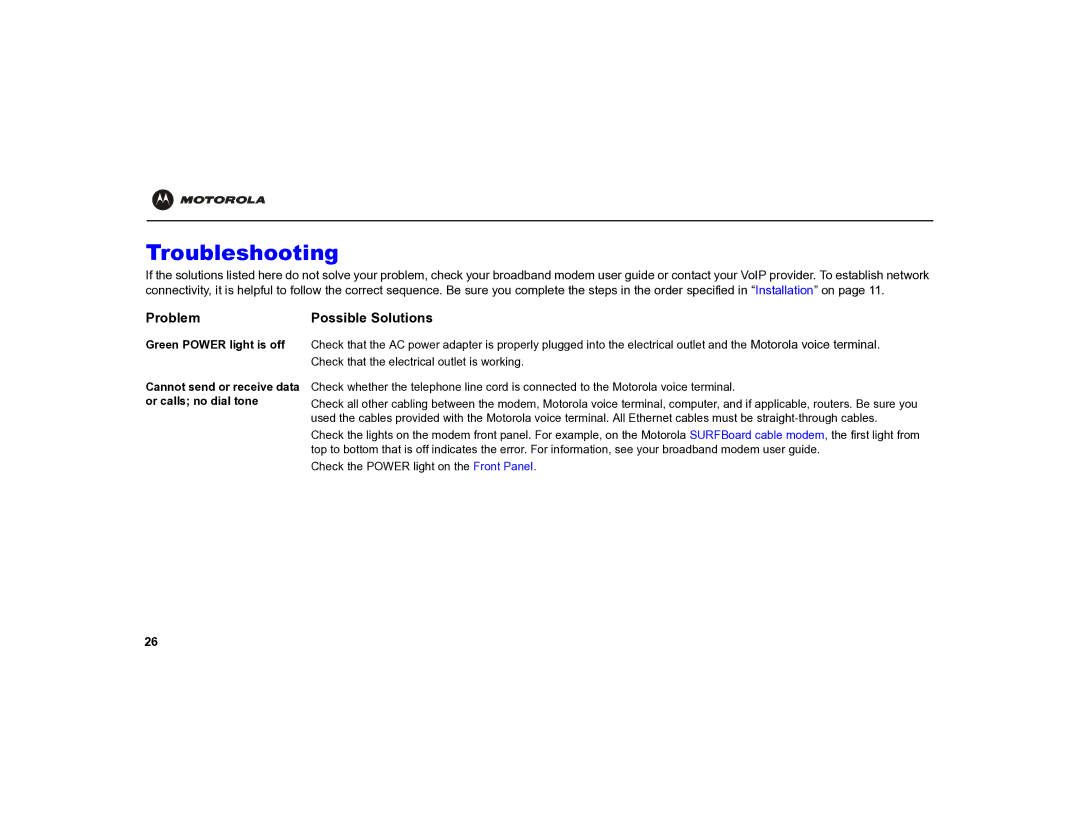 Motorola MOT-VT1005 warranty Troubleshooting, Problem Possible Solutions 