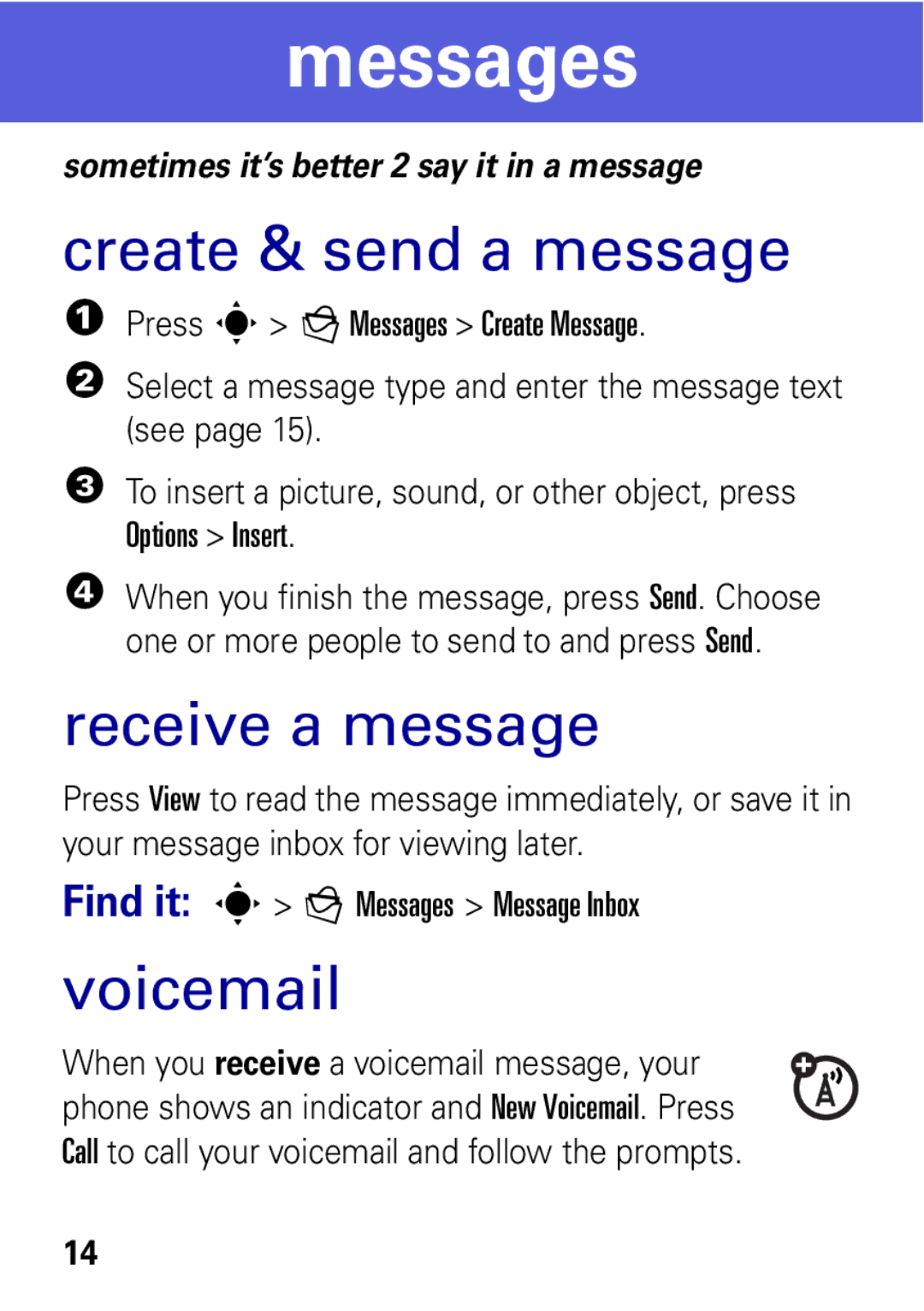 Motorola MOTO EM325 manual Messages, Create & send a message, Receive a message, Voicemail 