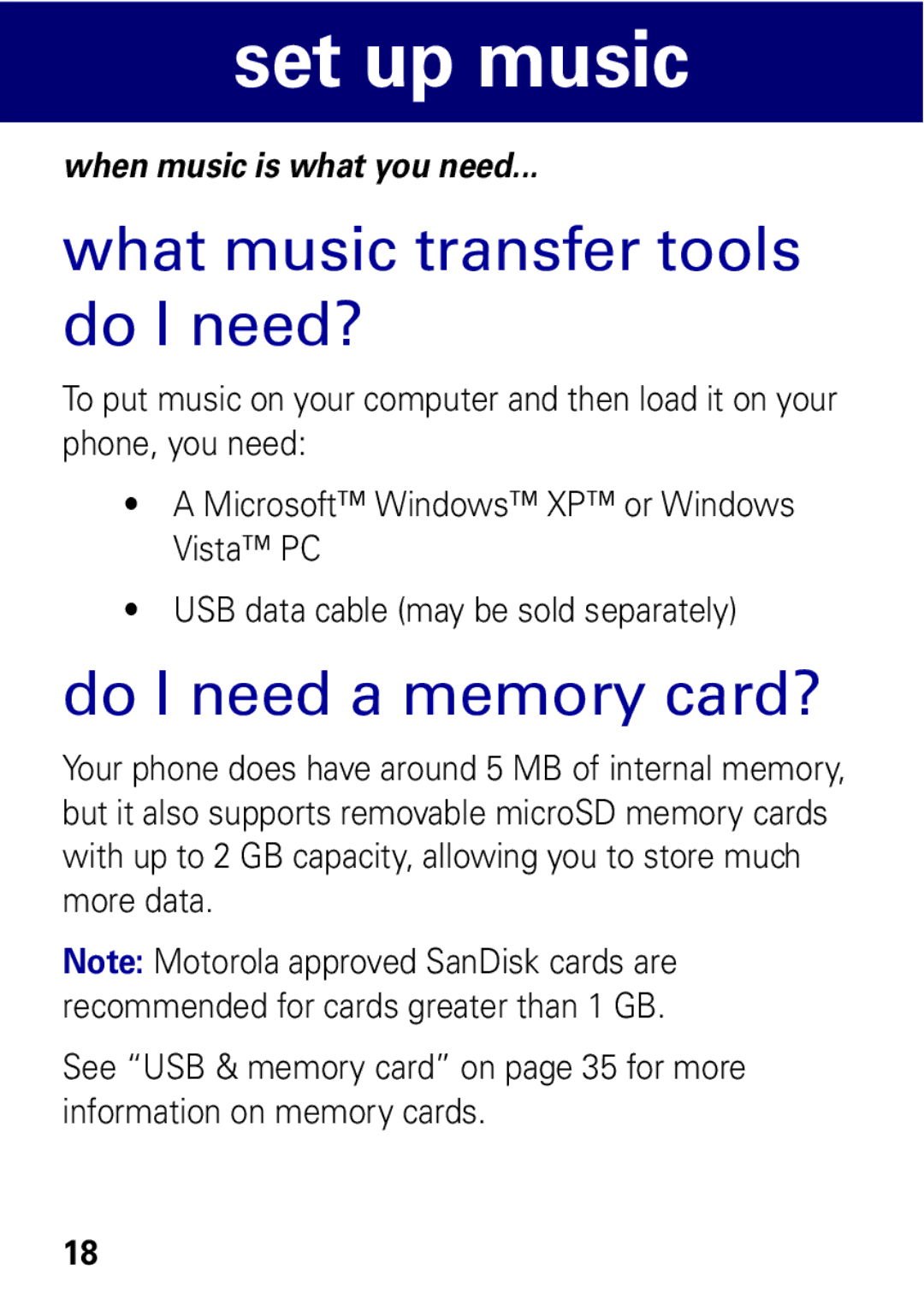 Motorola MOTO EM325 manual Set up music, What music transfer tools do I need?, Do I need a memory card? 