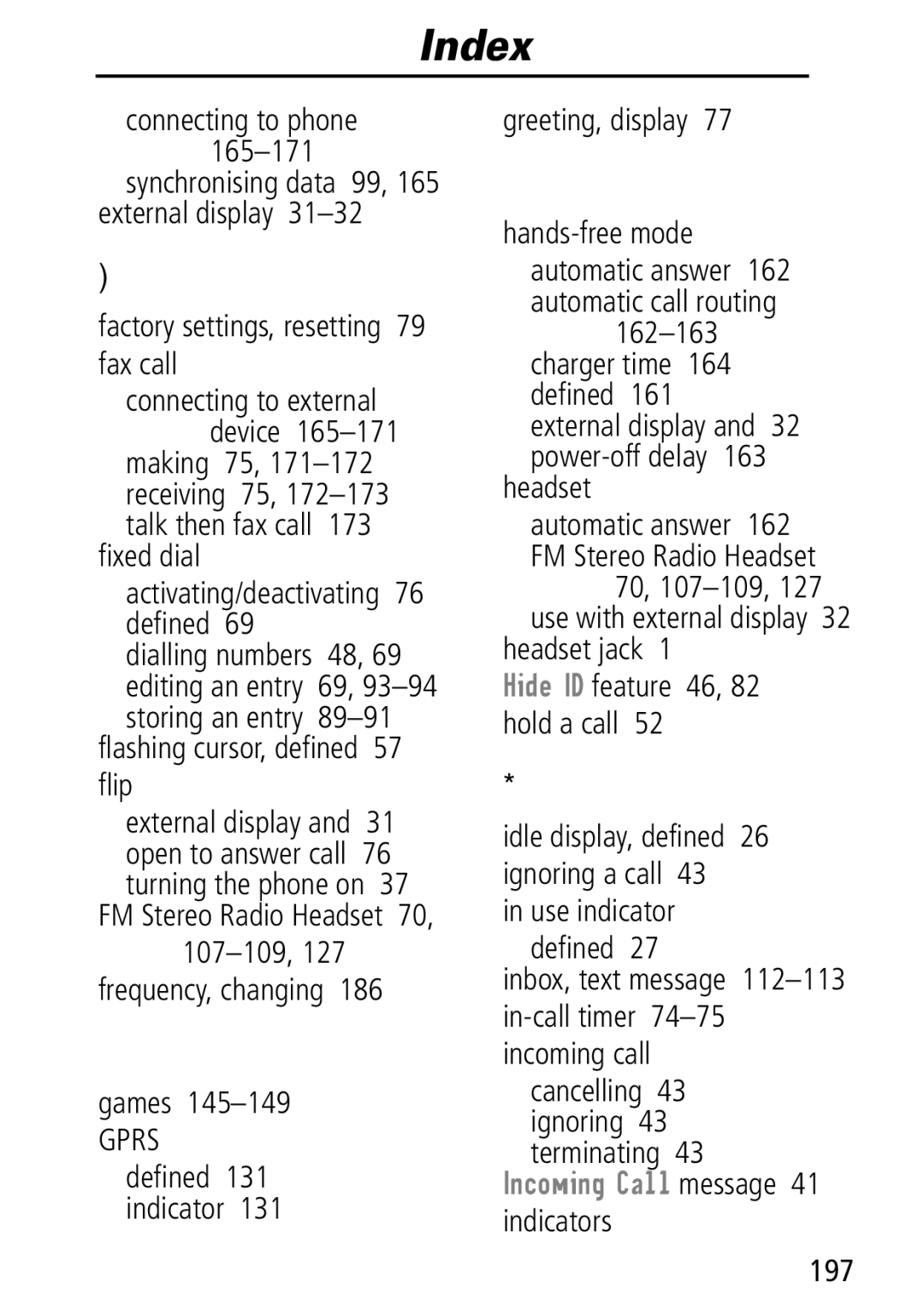 Motorola Moto Q manual Factory settings, resetting 79 fax call, Fixed dial Activating/deactivating 76 defined, Games 