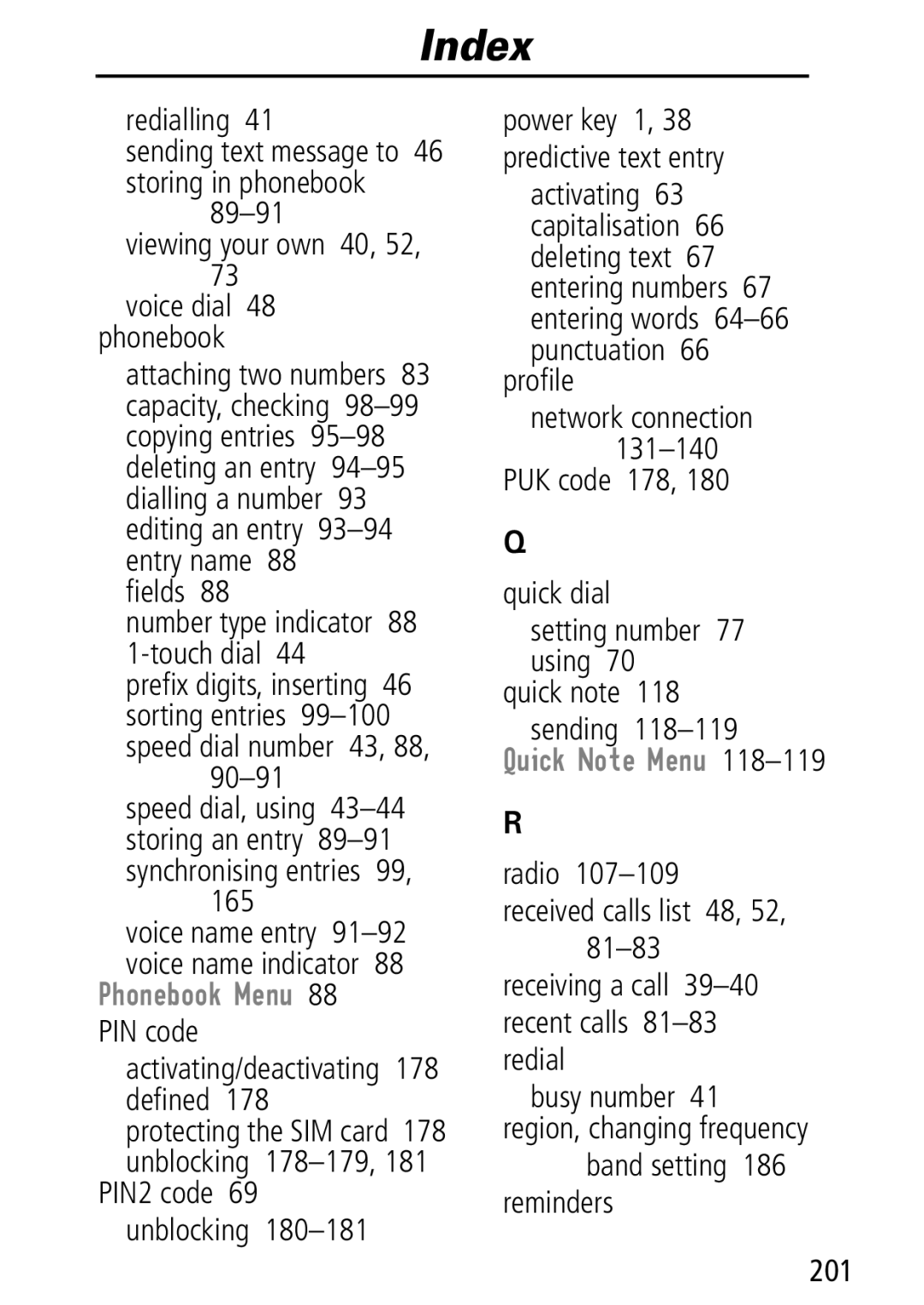 Motorola Moto Q Redialling, Viewing your own 40, 52 Voice dial 48 phonebook, Fields Number type indicator 88 1-touch dial 