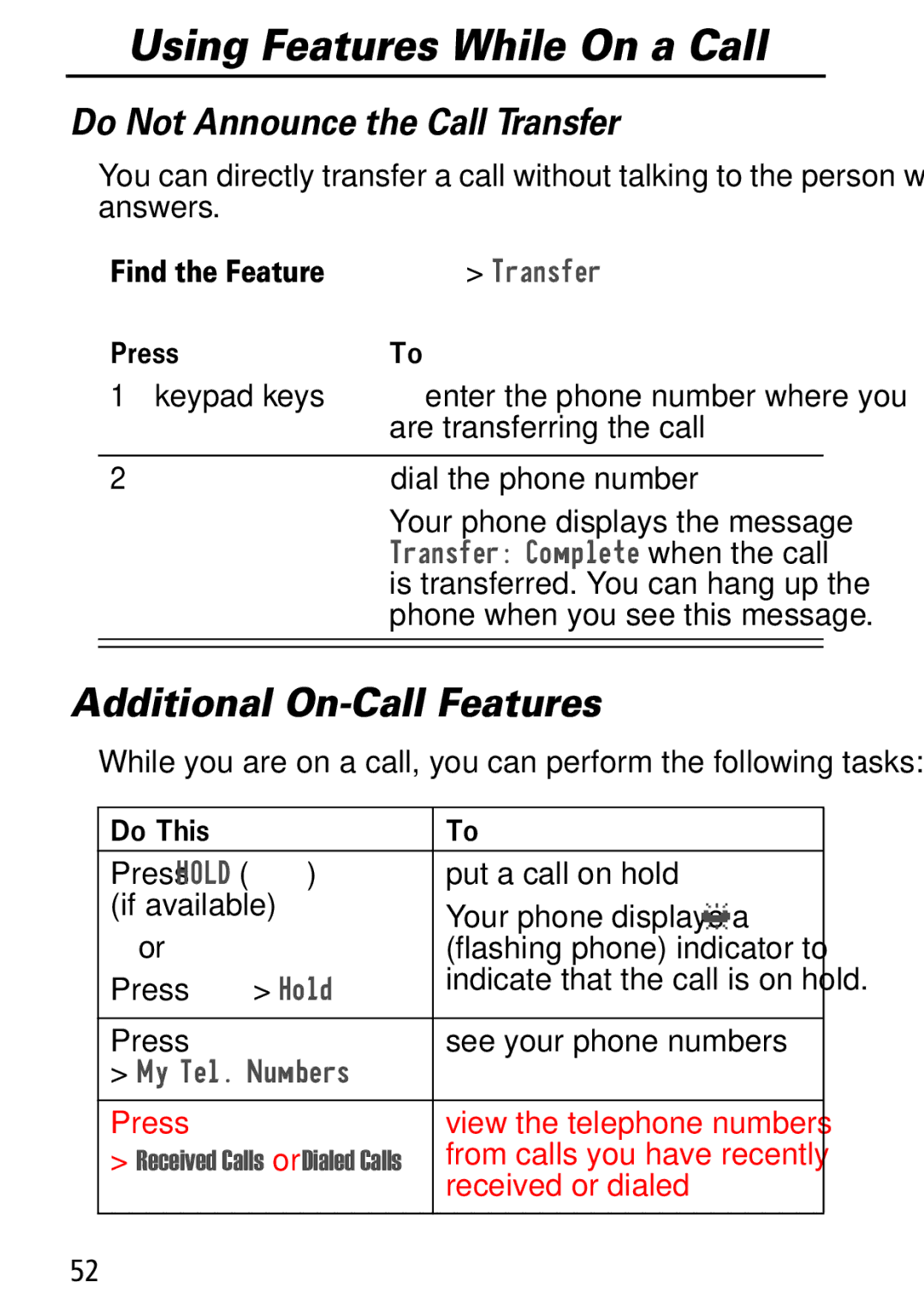 Motorola Moto Q Additional On-Call Features, Do Not Announce the Call Transfer, 7UDQVIHU, Press M See your phone numbers 