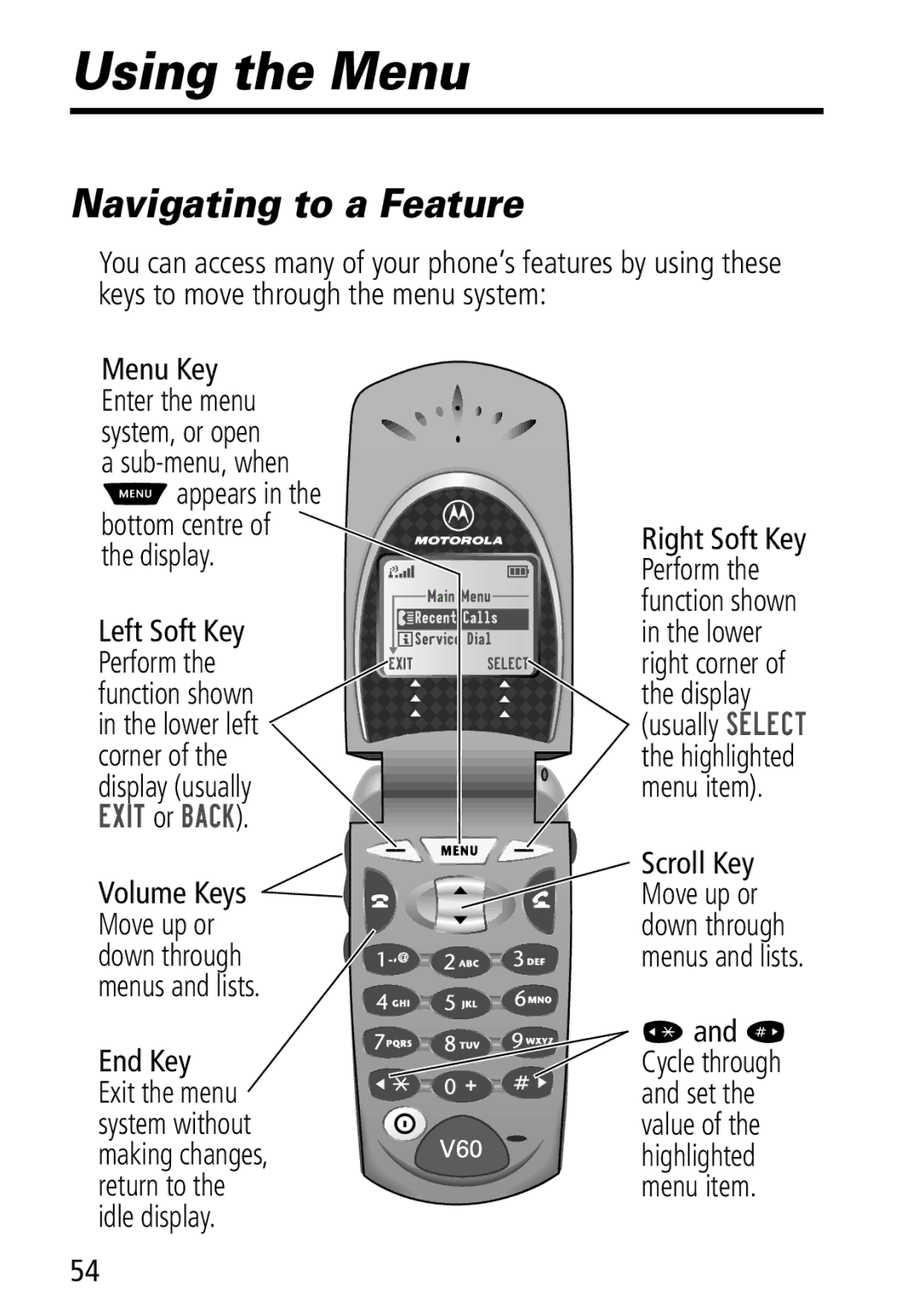 Motorola Moto Q manual Using the Menu, Navigating to a Feature, Appears, Or %$, Volume Keys Move up or 