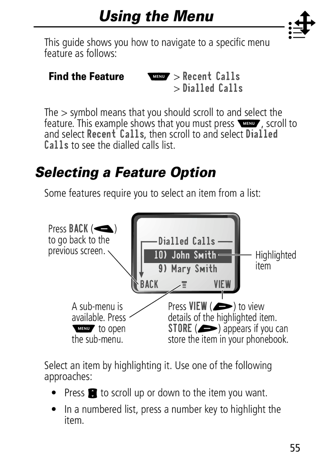 Motorola Moto Q manual Using the Menu, Selecting a Feature Option, Some features require you to select an item from a list 