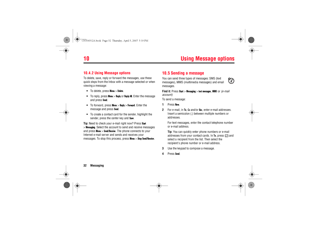 Motorola MOTO QTM manual Using Message options, Sending a message, Tip Need to check your e-mail right now? Press Start 