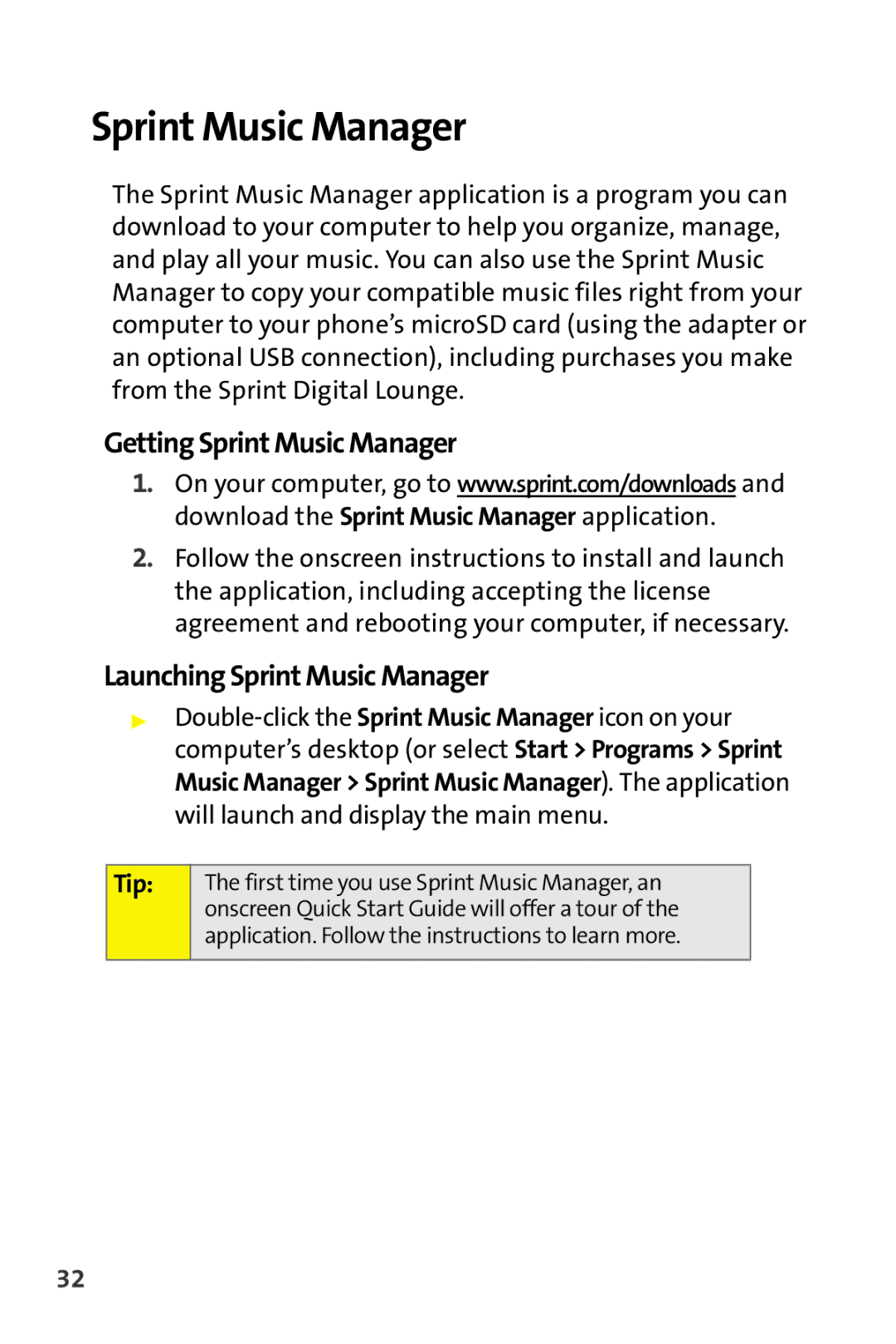 Motorola MOTORAZR V9m manual Getting Sprint Music Manager, Launching Sprint Music Manager 