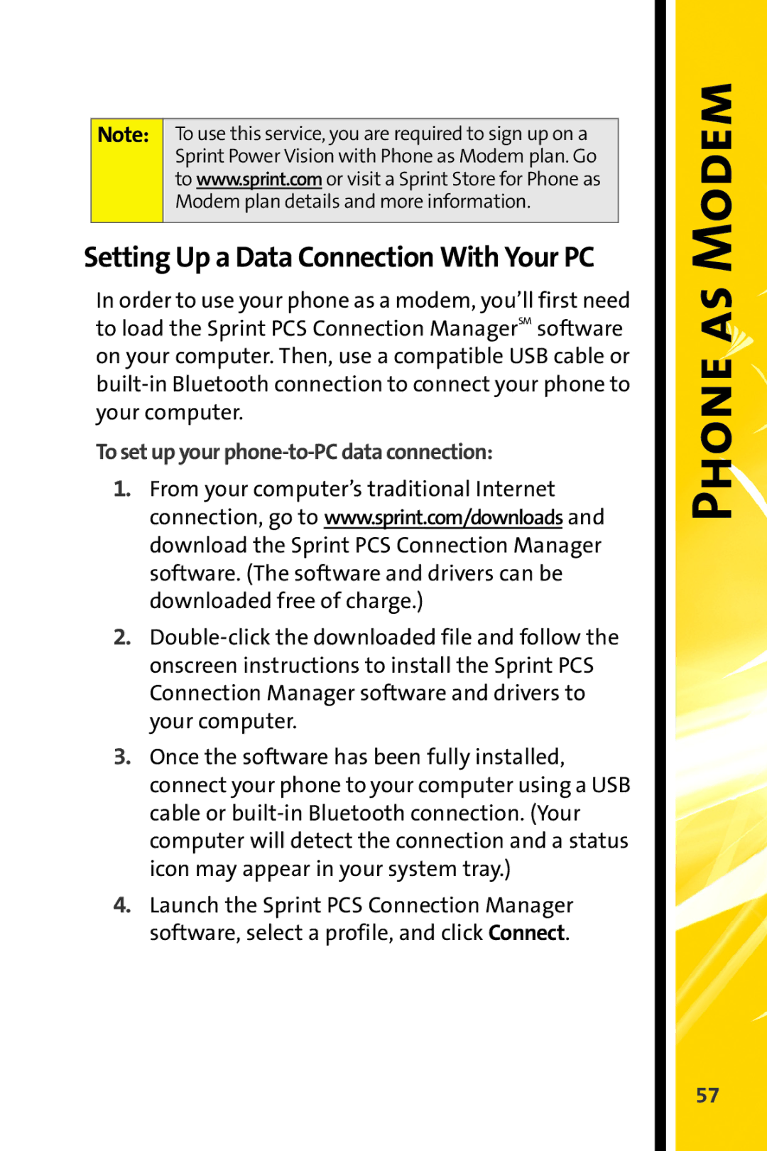 Motorola MOTORAZR V9m manual Phone as Modem, To set up your phone-to-PC data connection 