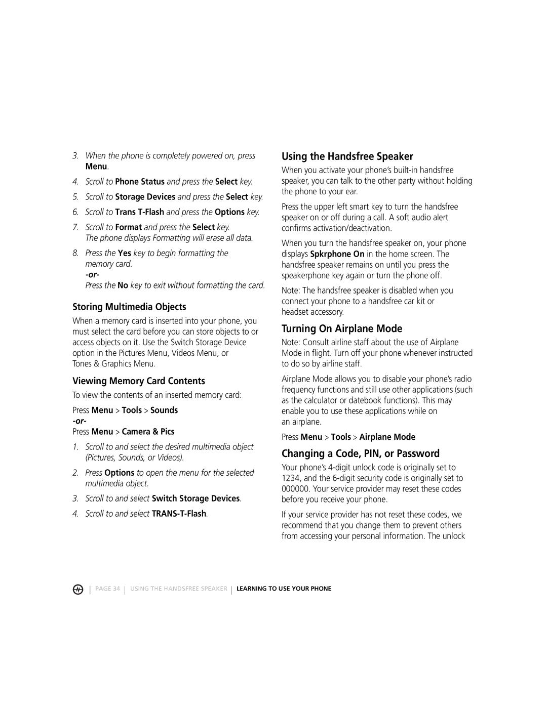 Motorola MOTORAZRTM manual Using the Handsfree Speaker, Turning On Airplane Mode, Changing a Code, PIN, or Password 