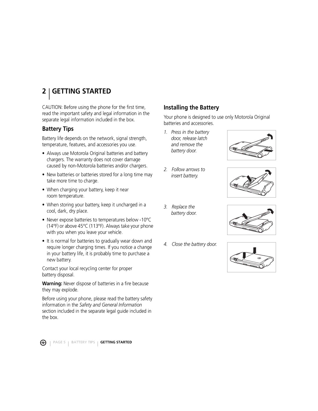 Motorola MOTORAZRTM manual Getting Started, Battery Tips, Installing the Battery, Follow arrows to insert battery 