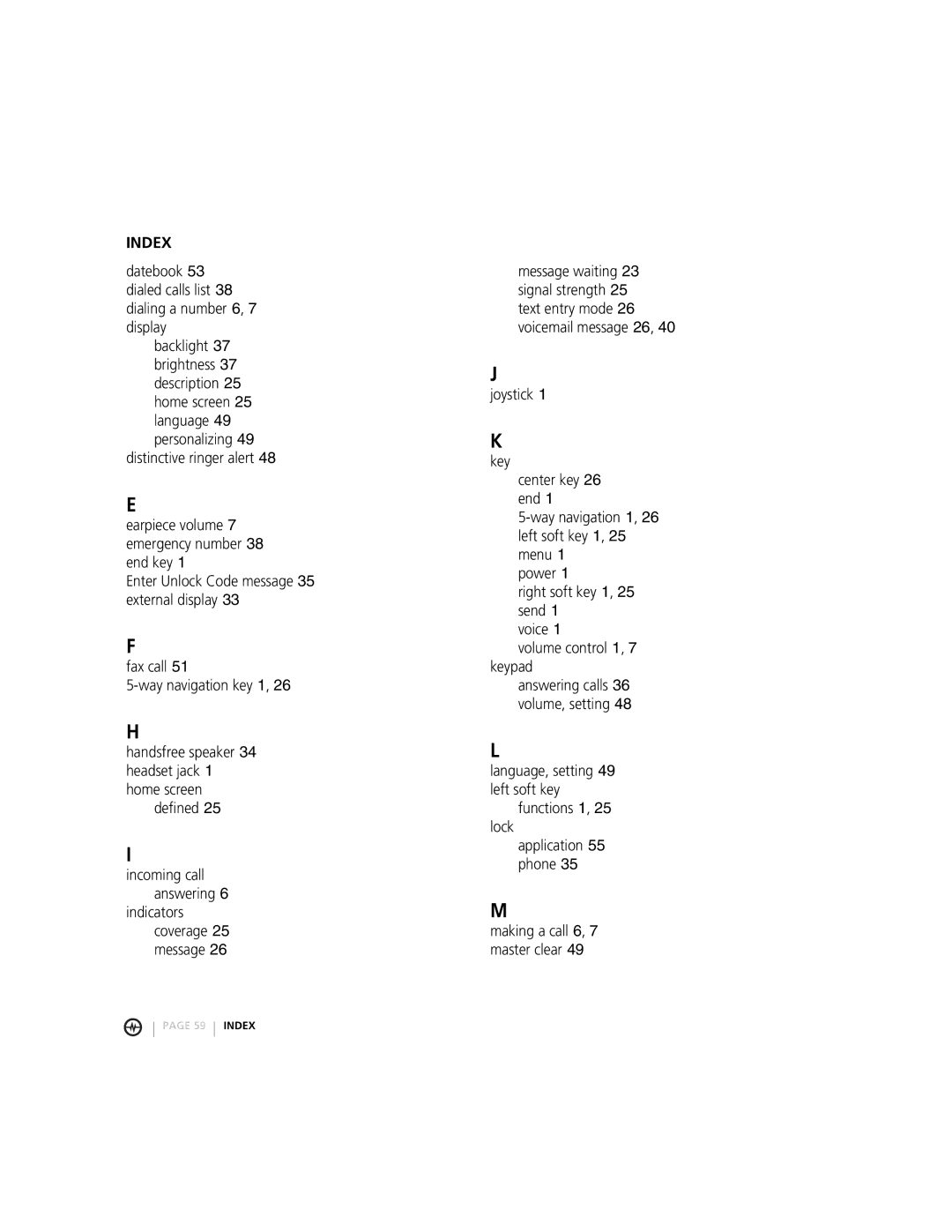 Motorola MOTORAZRTM manual Indicators coverage 25 message 