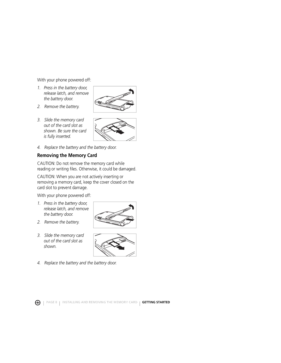 Motorola MOTORAZRTM manual Removing the Memory Card, With your phone powered off 