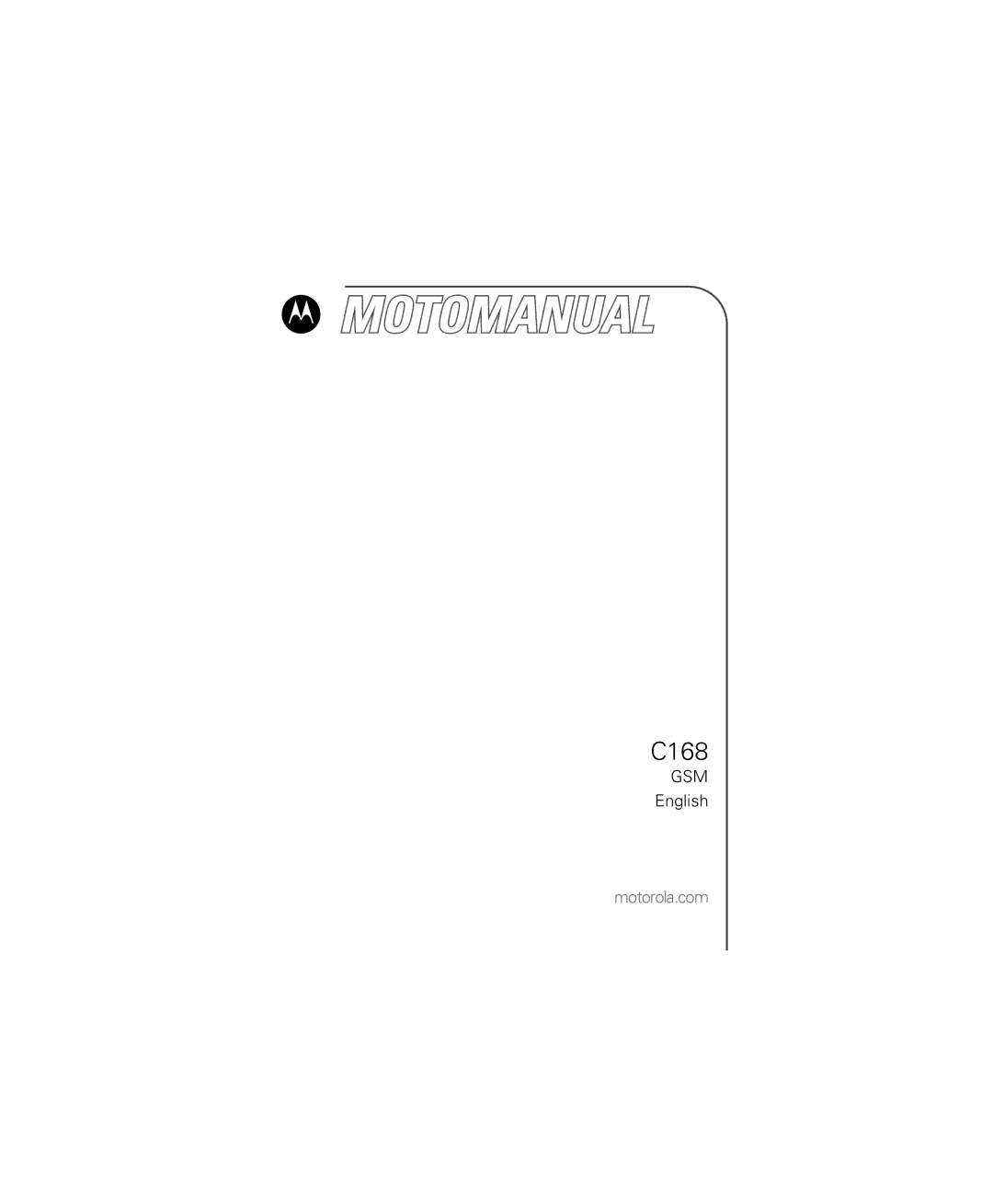 Motorola C168, Motorola Wireless Phone manual English 