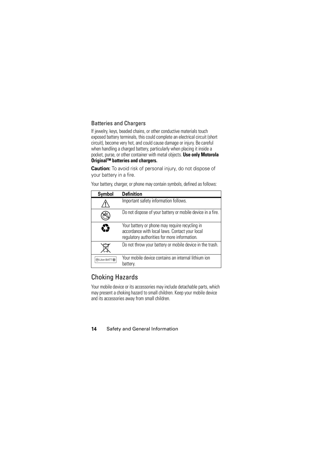 Motorola C168 manual Choking Hazards, Batteries and Chargers, Original batteries and chargers, Symbol Definition 