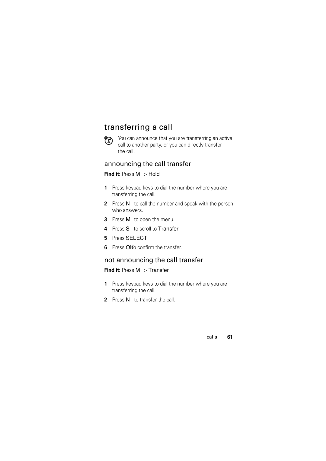 Motorola Motorola Wireless Phone, C168 Transferring a call, Announcing the call transfer, Not announcing the call transfer 