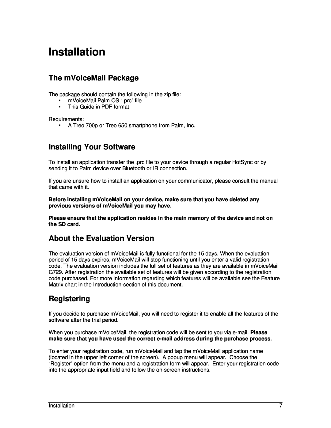 Motorola motorola user manual Installation, The mVoiceMail Package, Installing Your Software, About the Evaluation Version 