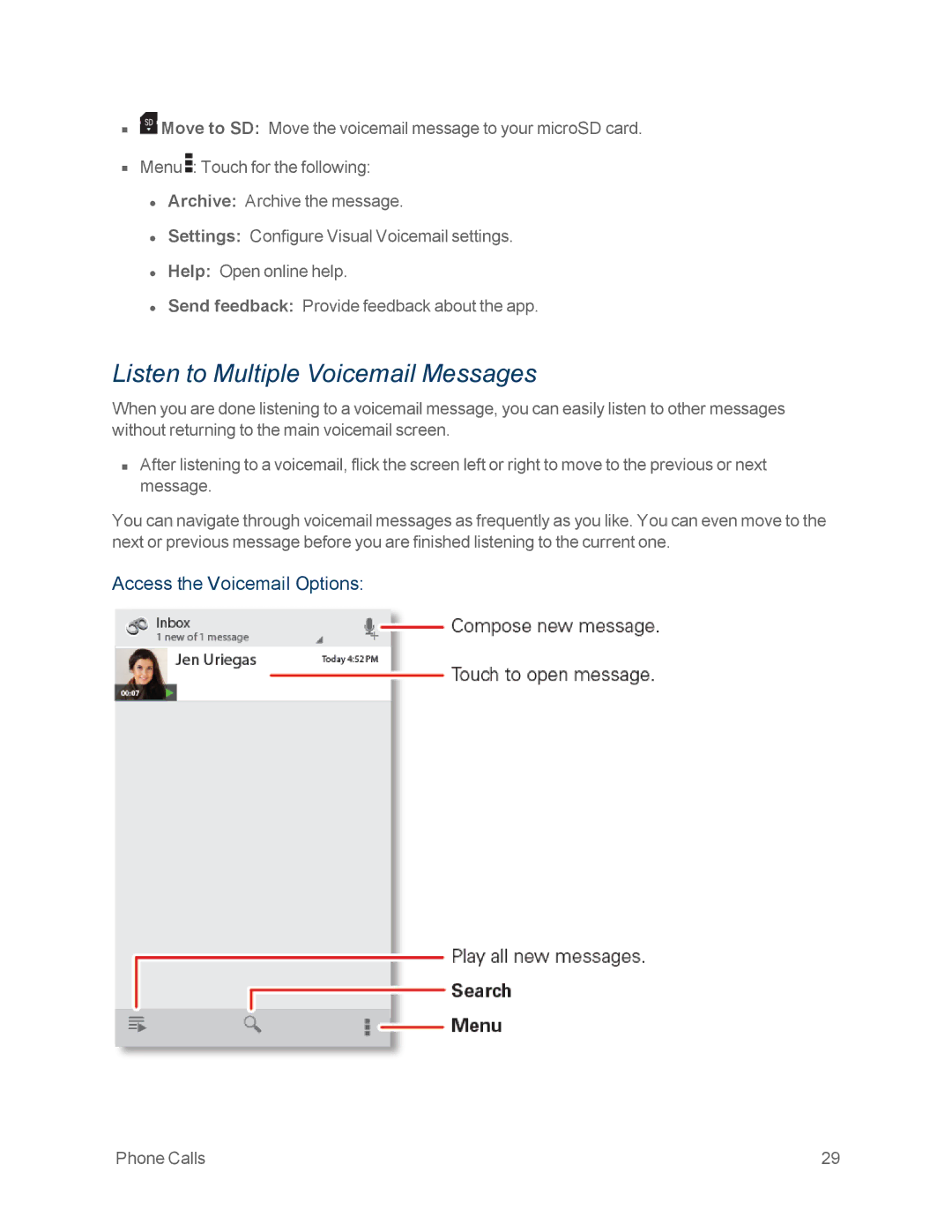 Motorola MOTOXT897 manual Listen to Multiple Voicemail Messages, Access the Voicemail Options 