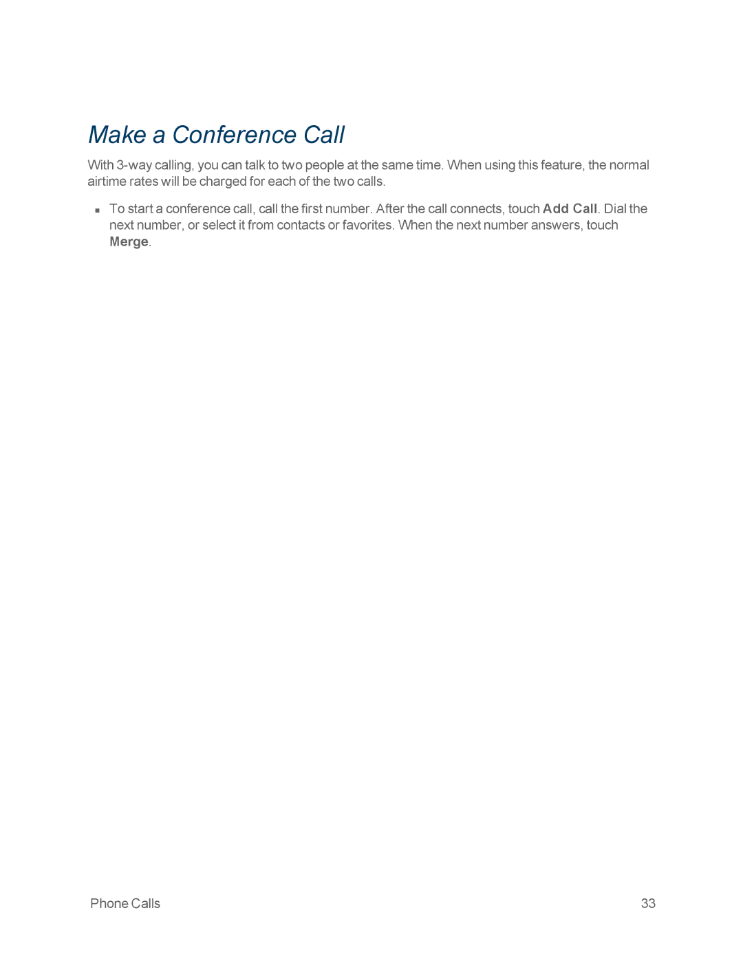 Motorola MOTOXT897 manual Make a Conference Call 