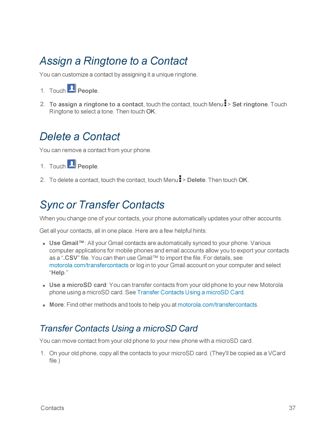 Motorola MOTOXT897 manual Assign a Ringtone to a Contact, Delete a Contact, Sync or Transfer Contacts 
