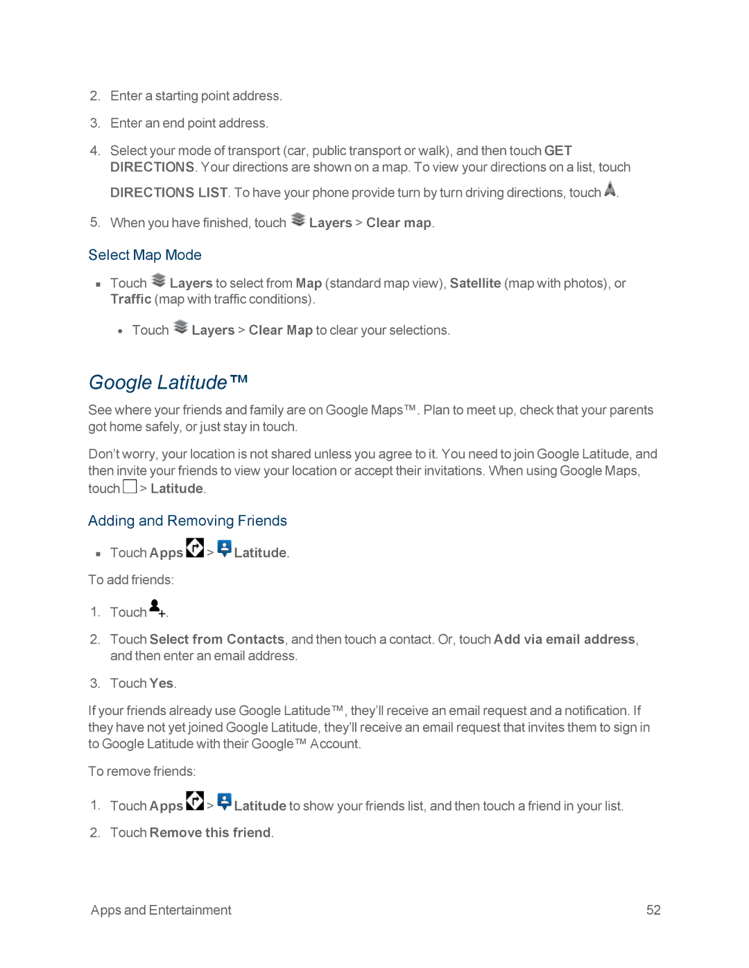 Motorola MOTOXT897 manual Google Latitude, Select Map Mode, Adding and Removing Friends, Touch Remove this friend 