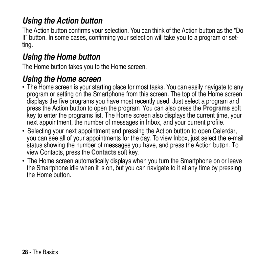 Motorola MPx200 manual Using the Action button, Using the Home button, Using the Home screen 