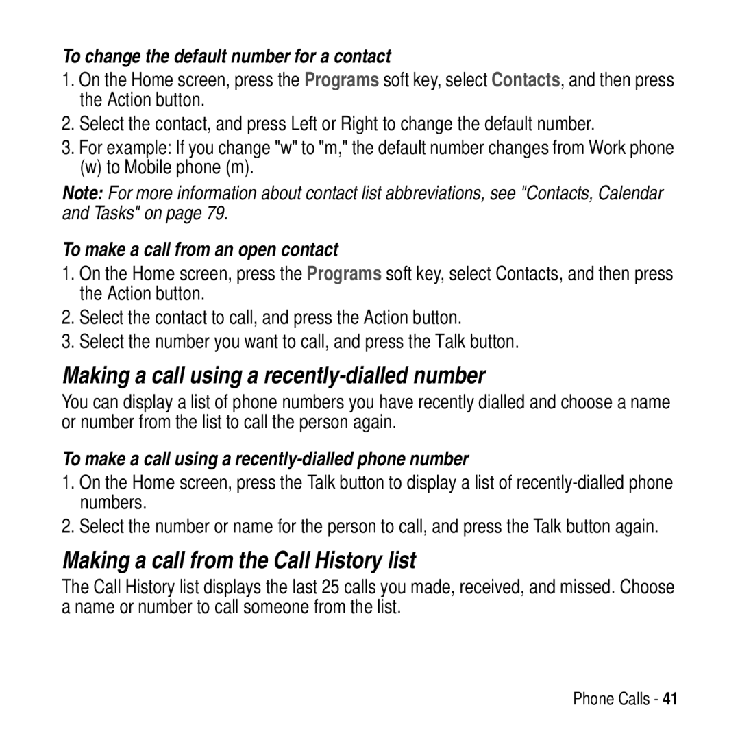 Motorola MPx200 manual Making a call using a recently-dialled number, Making a call from the Call History list 