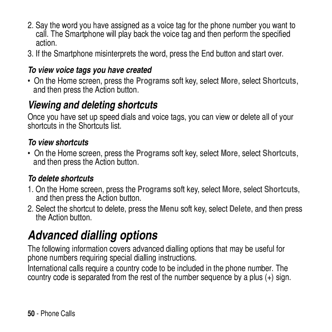 Motorola MPx200 manual Advanced dialling options, Viewing and deleting shortcuts, To view voice tags you have created 