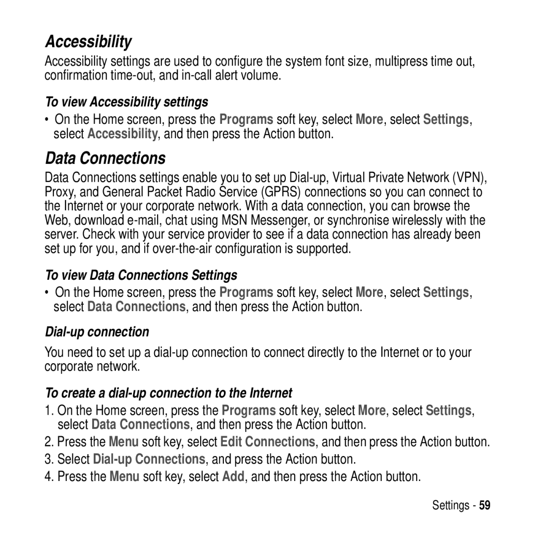 Motorola MPx200 manual Accessibility, Data Connections 