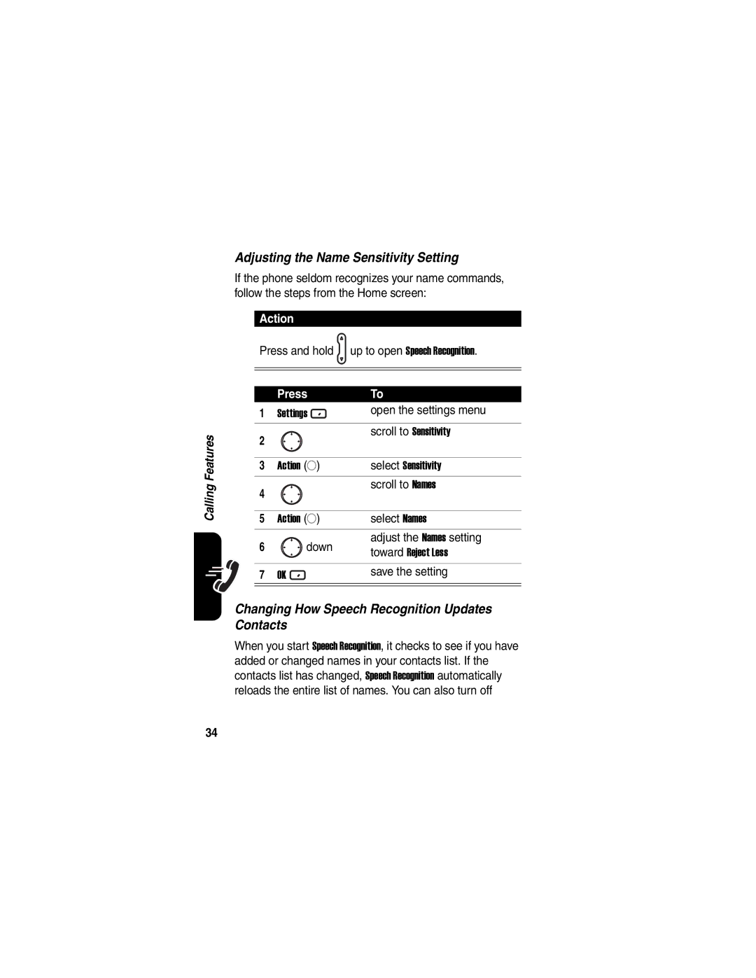 Motorola MPx220 manual Scroll to Sensitivity, Action a Select Sensitivity, Toward Reject Less 