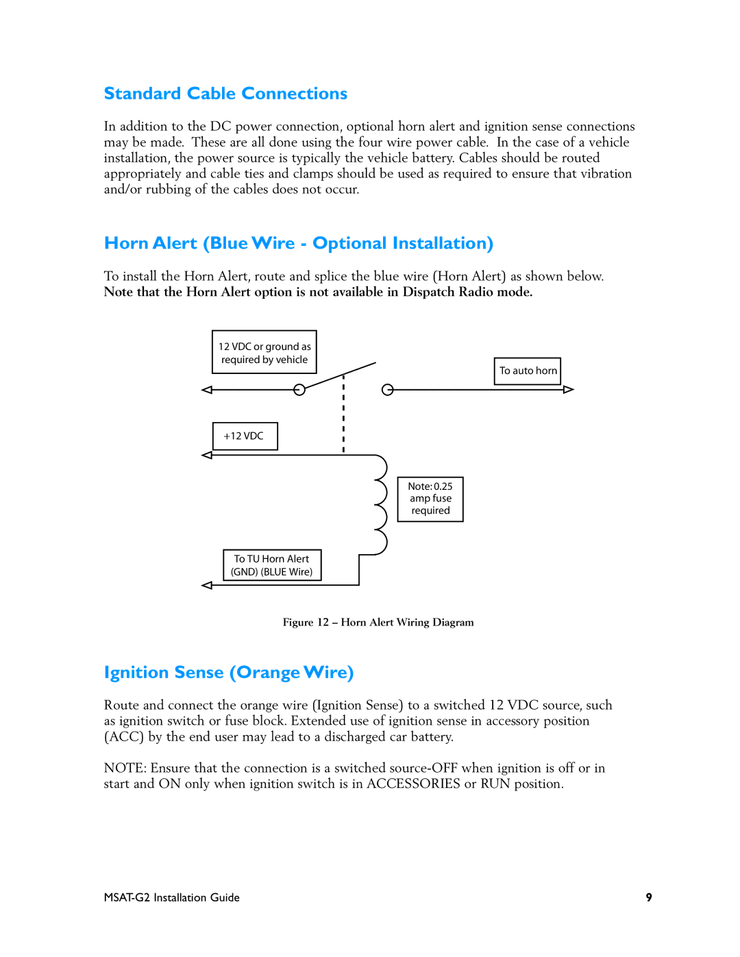 Motorola MSAT-G2 manual Standard Cable Connections, Horn Alert Blue Wire Optional Installation, Ignition Sense Orange Wire 