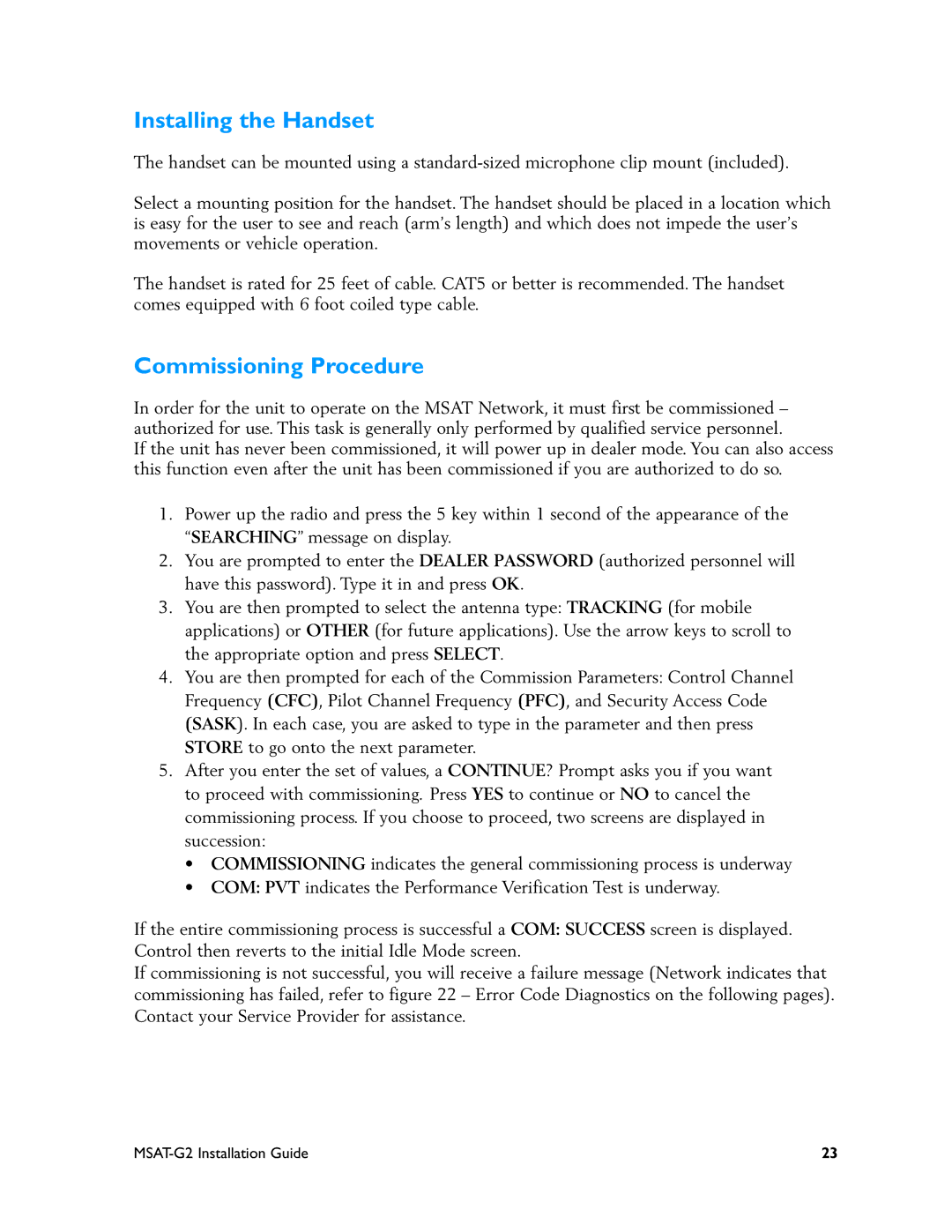 Motorola MSAT-G2 manual Installing the Handset, Commissioning Procedure 