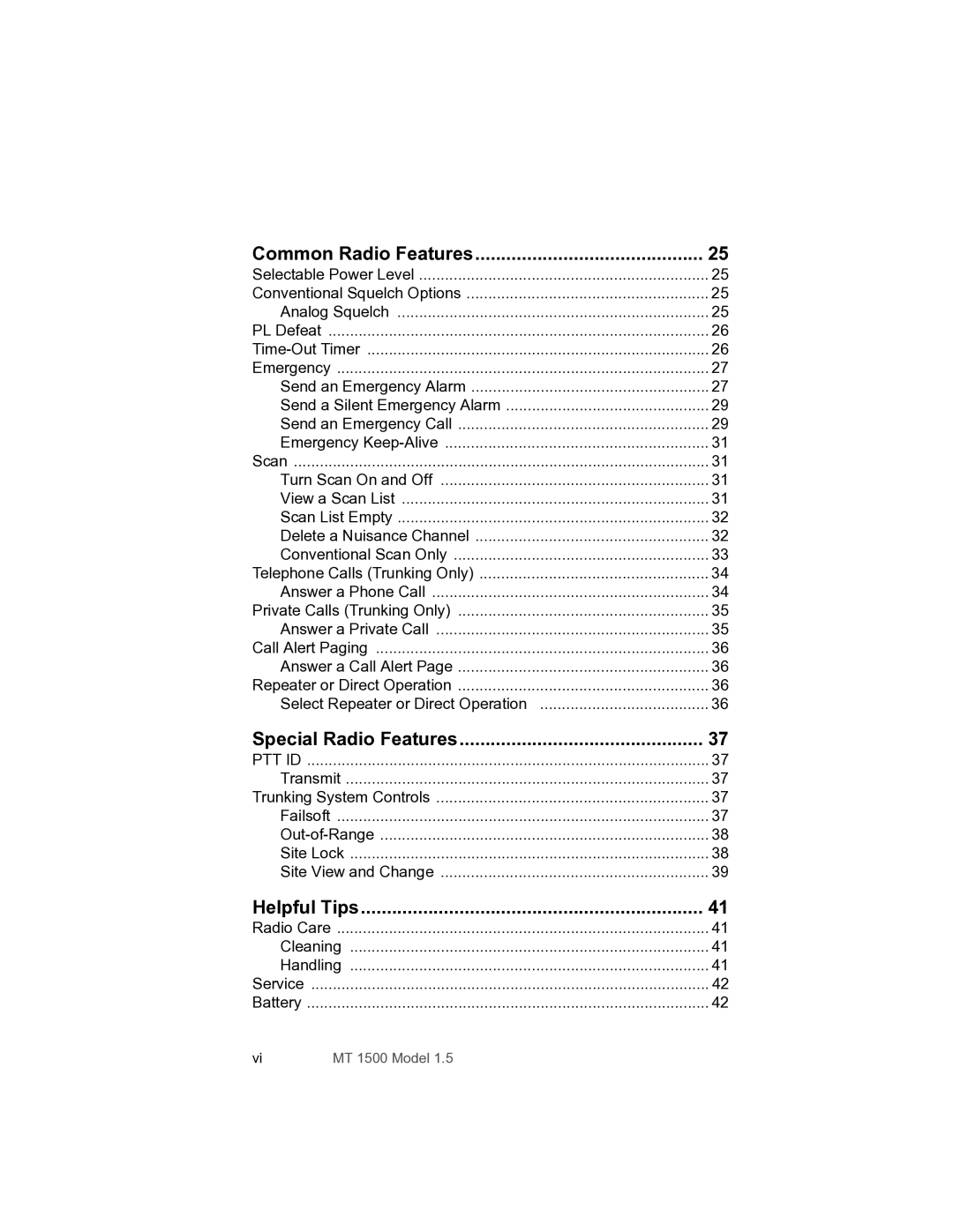 Motorola MT 1500 manual Common Radio Features, Special Radio Features, Helpful Tips 