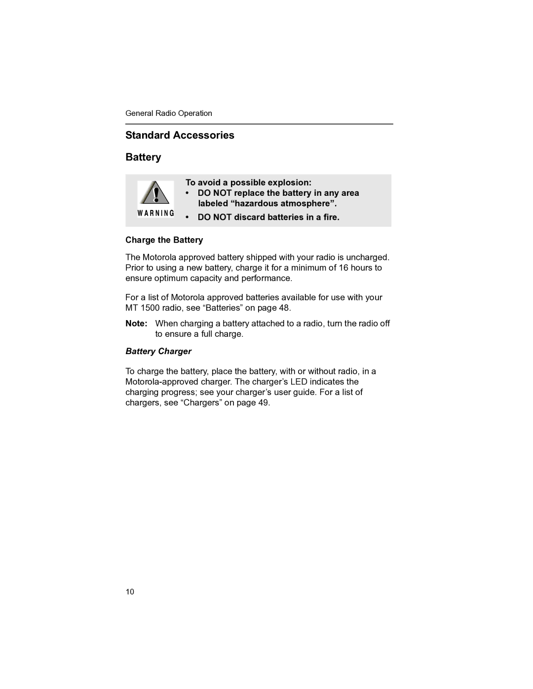 Motorola MT 1500 manual Standard Accessories Battery, Battery Charger 