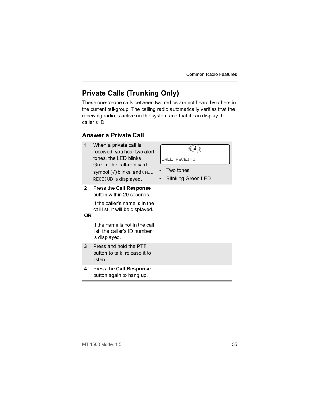 Motorola MT 1500 Private Calls Trunking Only, Answer a Private Call, Press the Call Response button within 20 seconds 