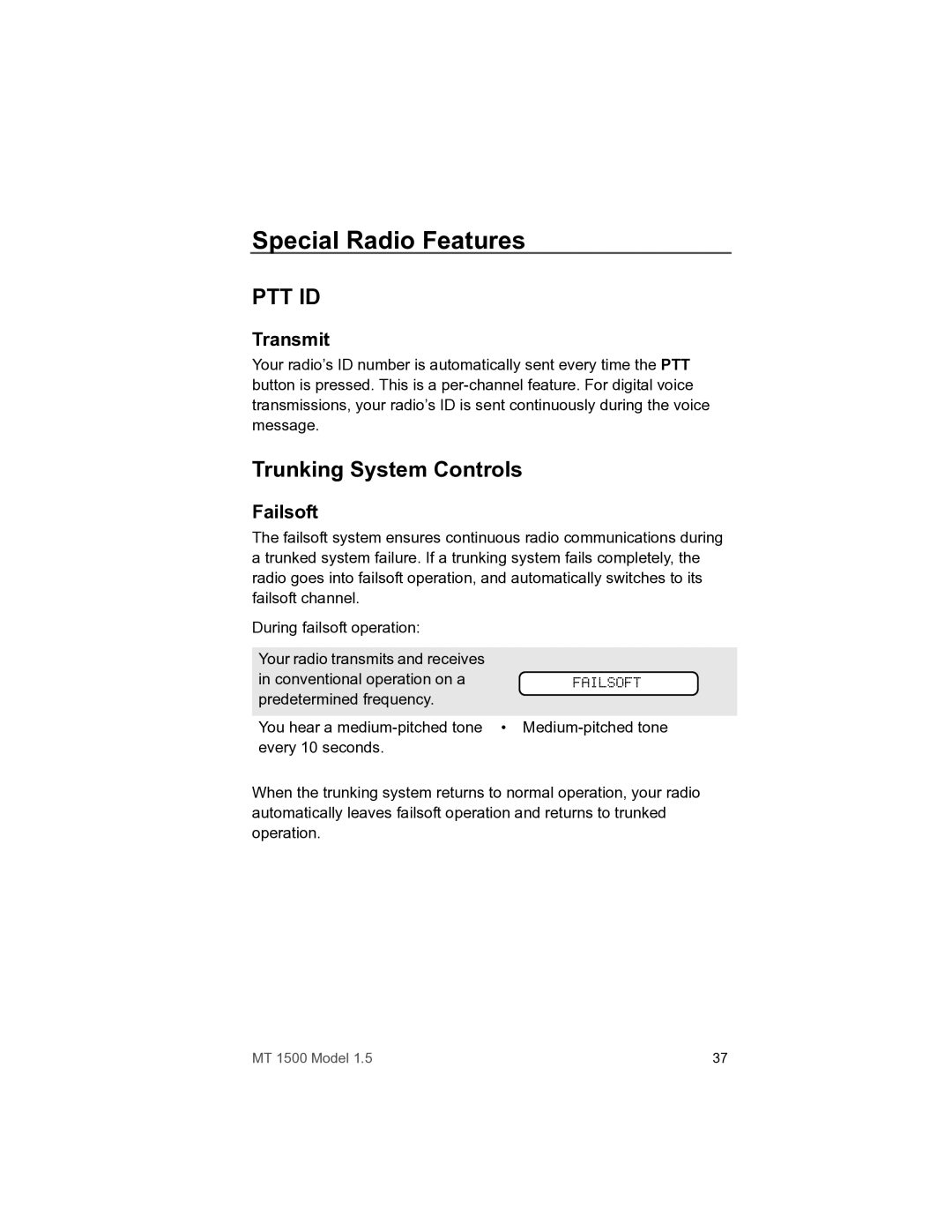 Motorola MT 1500 manual Special Radio Features, Trunking System Controls, Transmit, Failsoft 