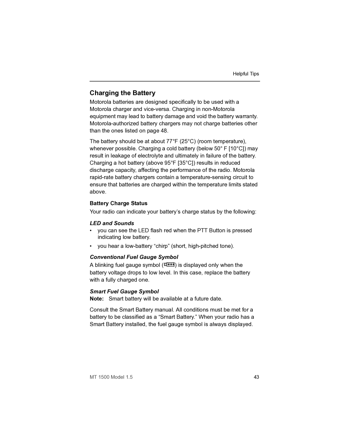 Motorola MT 1500 manual Charging the Battery, Battery Charge Status 