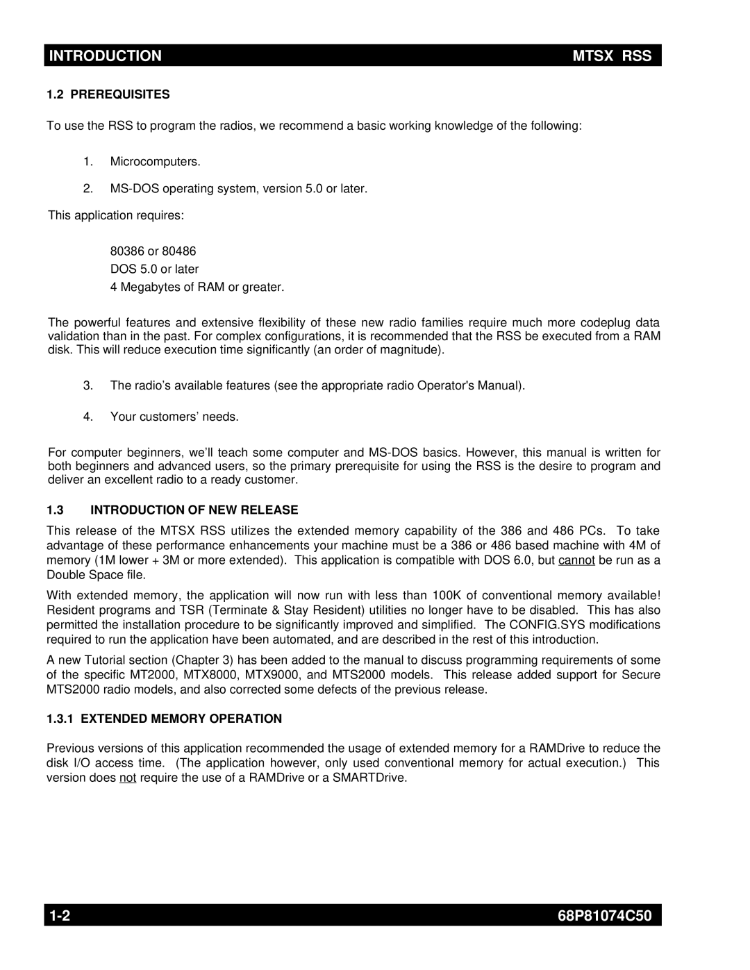 Motorola MT2000 manual Prerequisites, Introduction of NEW Release, Extended Memory Operation 