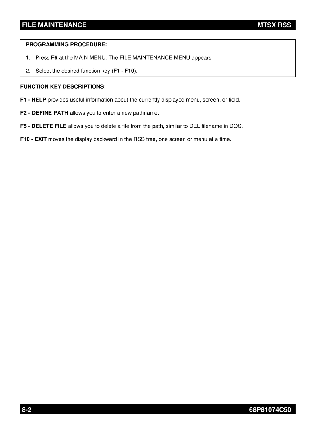 Motorola MT2000 manual File Maintenance Mtsx RSS 