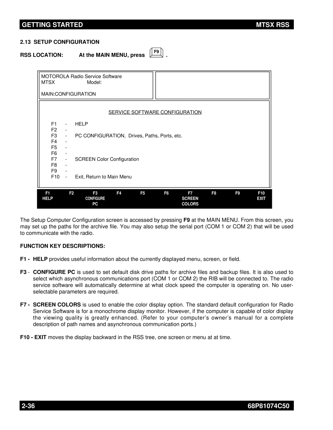 Motorola MT2000 manual Setup Configuration RSS Location, At the Main MENU, press 