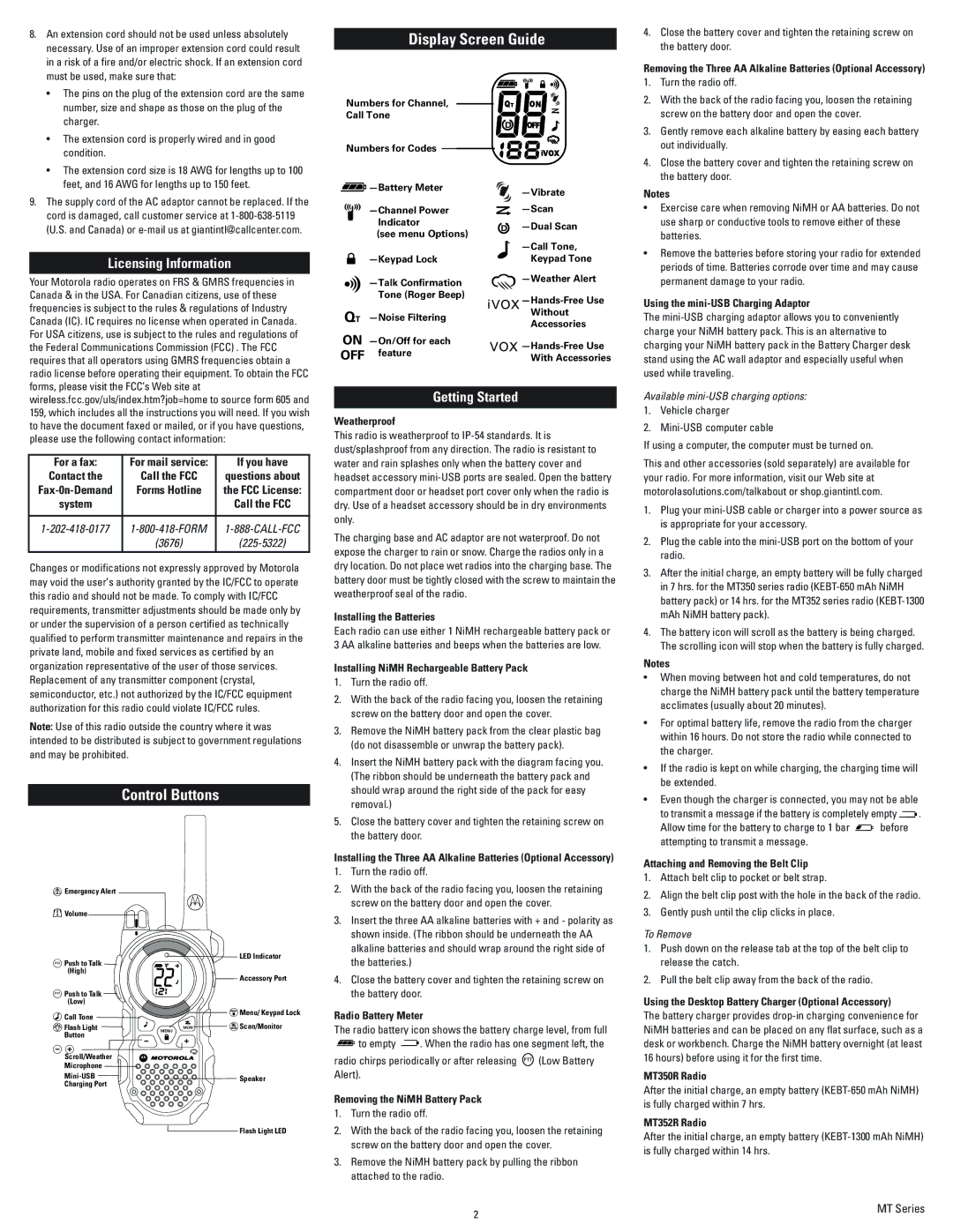 Motorola MT350R, Kem-ml34301 technical specifications Licensing Information, Getting Started 