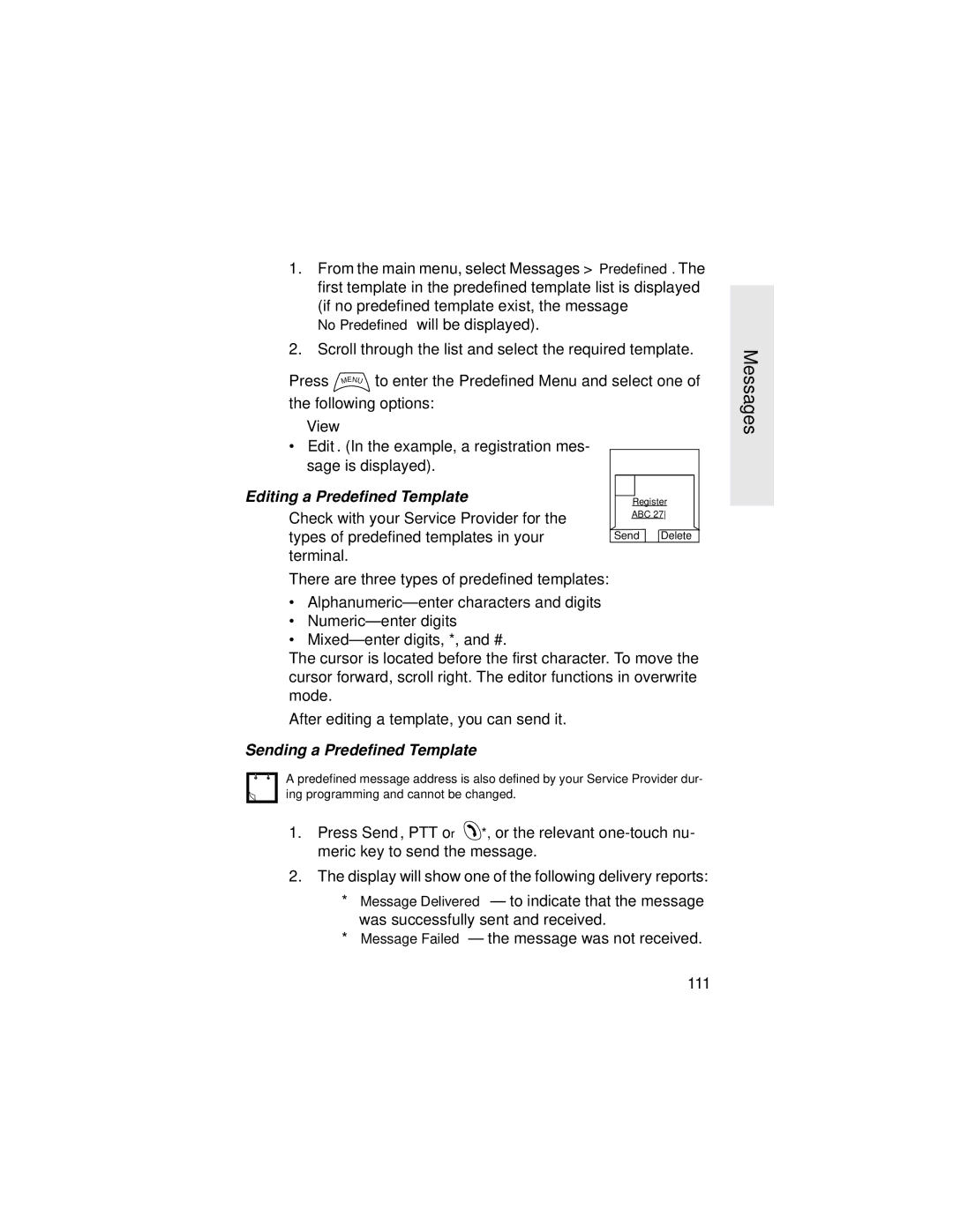 Motorola MTH800 manual Press To enter the Predefined Menu and select one, View, Editing a Predefined Template 