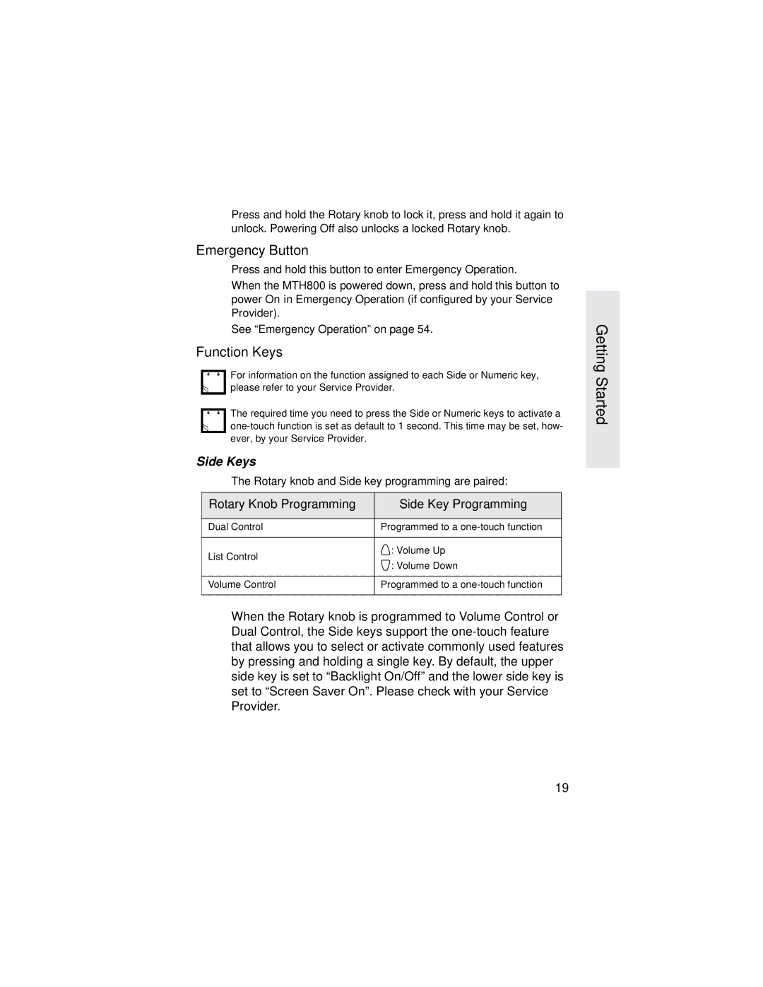 Motorola MTH800 manual Emergency Button, Function Keys, Side Keys, Rotary Knob Programming Side Key Programming 