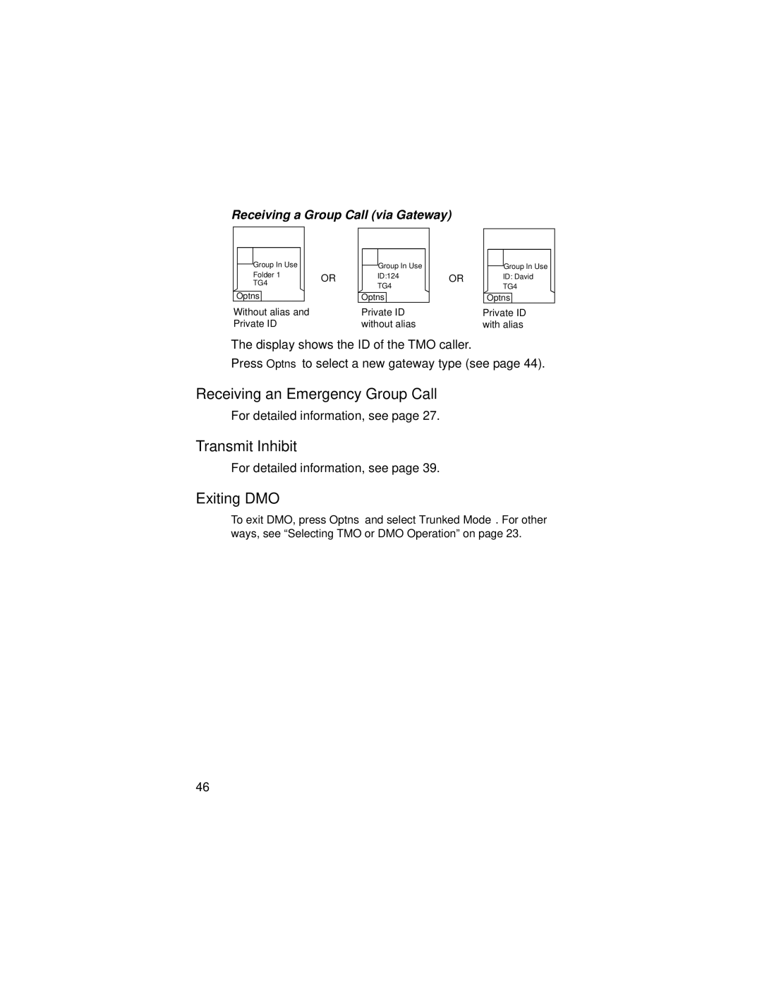 Motorola MTH800 manual Receiving an Emergency Group Call, Exiting DMO, Receiving a Group Call via Gateway 