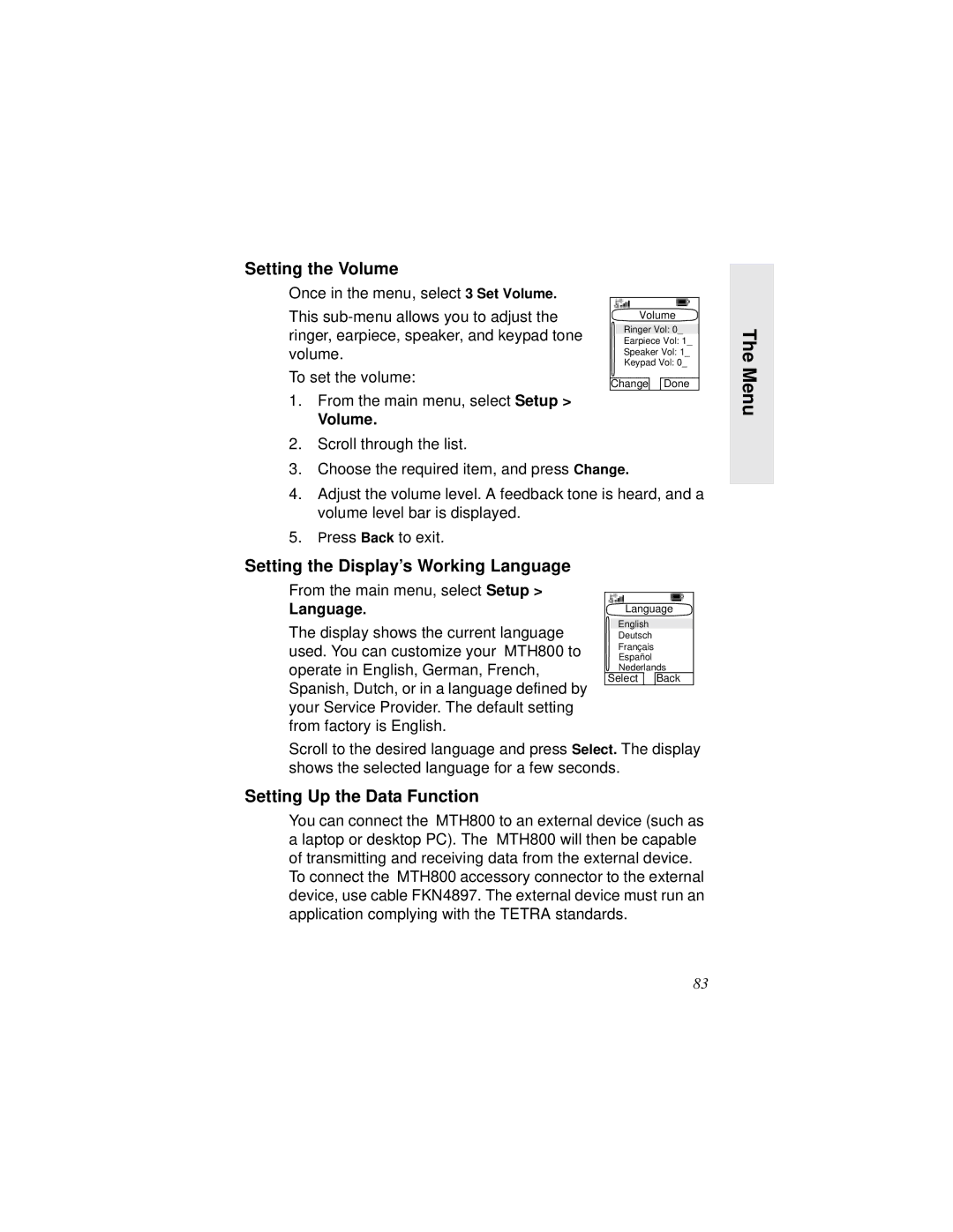 Motorola MTH800 manual Setting the Volume, Setting the Display’s Working Language, Setting Up the Data Function 