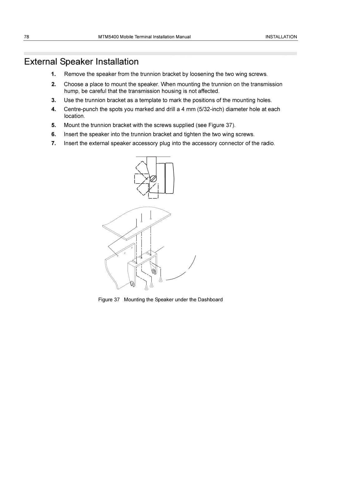 Motorola MTM5400 installation manual External Speaker Installation, Mounting the Speaker under the Dashboard 