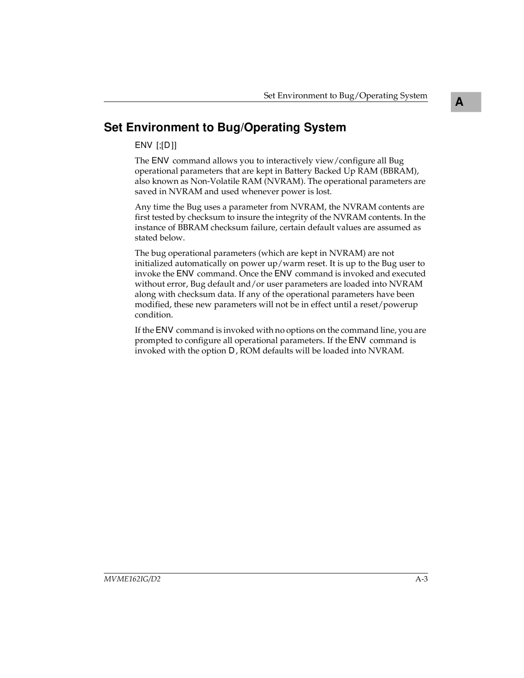 Motorola MVME162 manual Set Environment to Bug/Operating System, Env D 