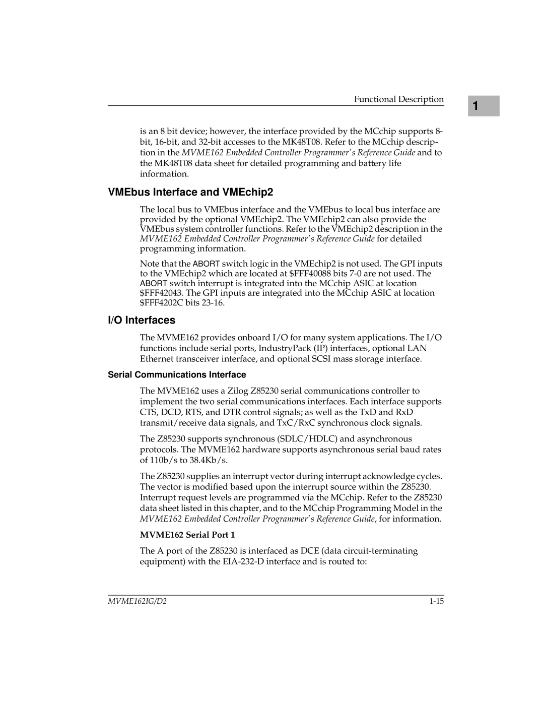 Motorola manual VMEbus Interface and VMEchip2, Interfaces, Serial Communications Interface, MVME162 Serial Port 