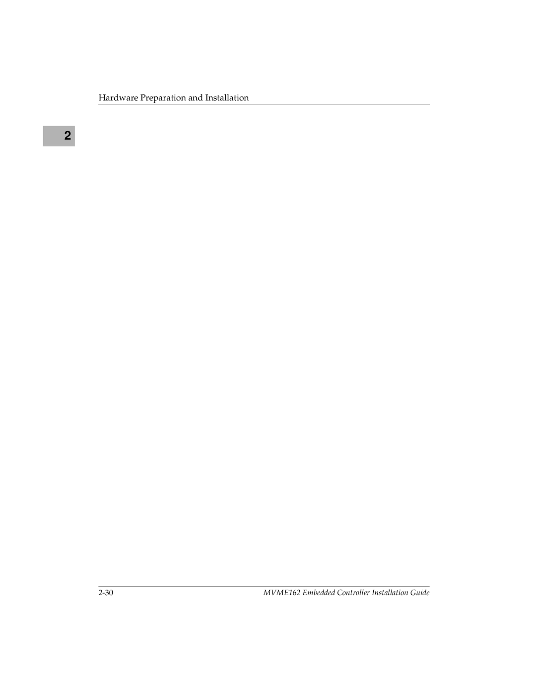 Motorola MVME162 manual Hardware Preparation and Installation 