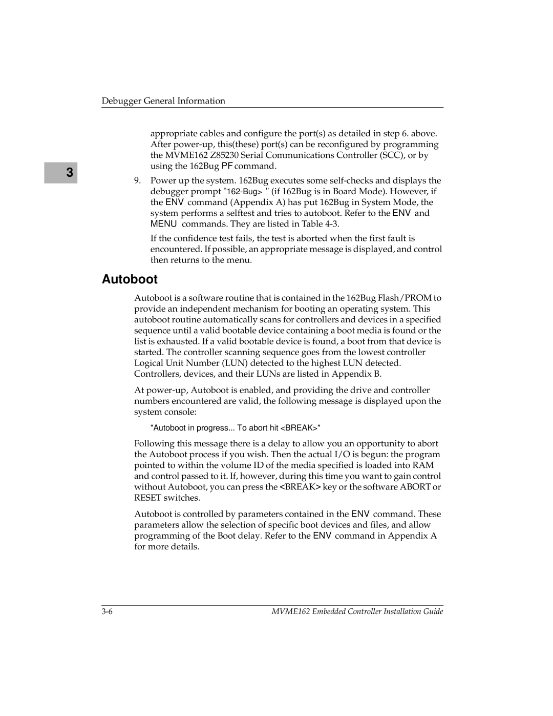 Motorola MVME162 manual Autoboot 