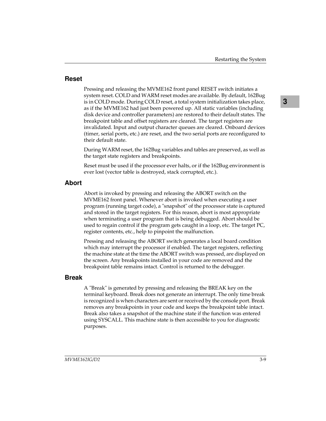 Motorola MVME162 manual Reset, Abort, Break 