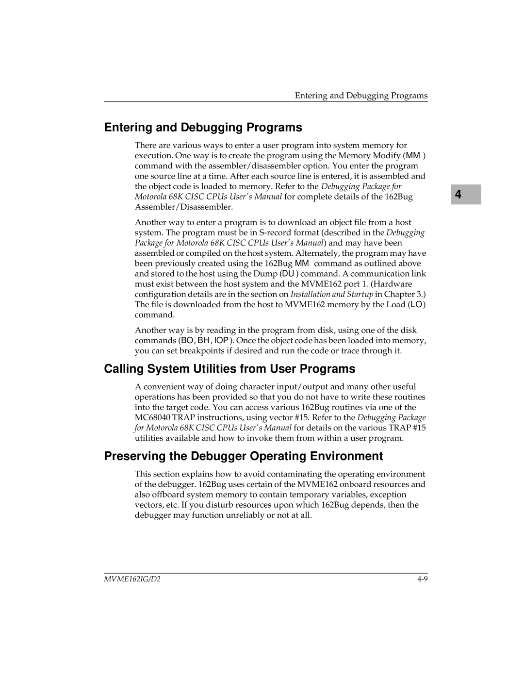 Motorola MVME162 manual Entering and Debugging Programs, Calling System Utilities from User Programs 